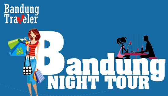 Bandung Night Tour
